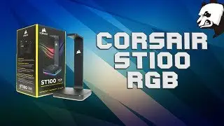 CORSAIR ST100 RGB - Test & Présentation