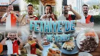 FETHİYE’DE BİR GÜNDE NE YENİR?