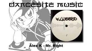 Alex K - Mr. Right