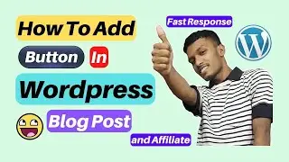How to add button in blog post for wordpress website | How to add button affiliate 