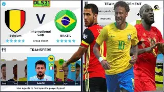 DLS 21 | Belgium vs Brazil  | International Cup | Dream League Soccer 2021 Gameplay