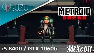METROID DREAD YUZU 878 GTX 1060