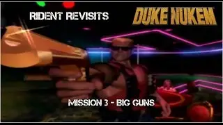 Rident Revisits Duke Nukem: Land of the Babes - Episode 3