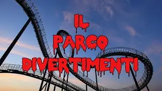 Storie horror - Il parco divertimenti