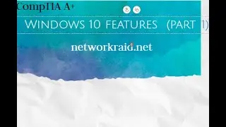 Windows 10 Features (Part- 1)