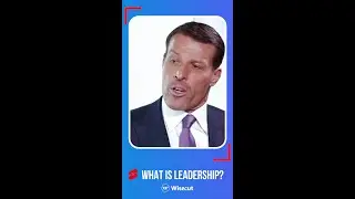 Tony Robbins | What is leadership? | AI Edited #shorts