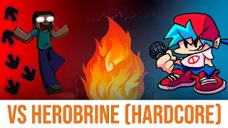 FNF vs Herobrine Mod (HARDCORE)