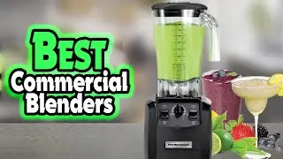 🔶Top 5: Best Commercial Blenders In 2024 🏆 [ Heavy Duty Commercial Blender ]
