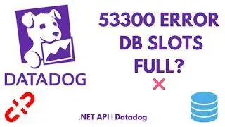How to Fix 53300 Database Connection Error | DB Slots Full | System Exception While Activating API