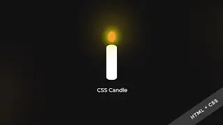 HTML + CSS Candle