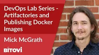 Artifactories and Publishing Docker Images