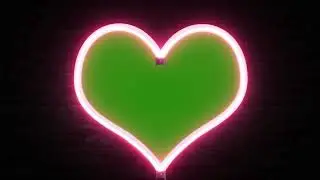 Heart Love Neon Light Frame Animation Green Screen No Copyright Footage
