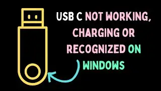 FIX USB C not working, charging or recognized on Windows in 2024
