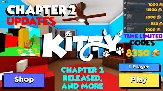 Roblox Kitty: UPDATES 2 - CHAPTER 2, CODES, & MORE
