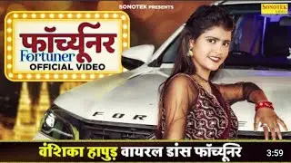Vanshika Hapur new song (Fortuner)Vanshika Hapur haryanvi Song