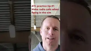 ATC Radio Practice Tip #1