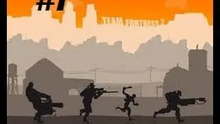 Team fortress 2 episode 7: The power of the femscout.