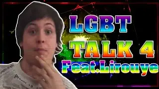 LGBT TALK #4 🌈 -  LE SUICIDE - FT LIROUYE