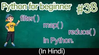 filter map reduce in python | python filter | python reduce | python map | python tutorial 2021