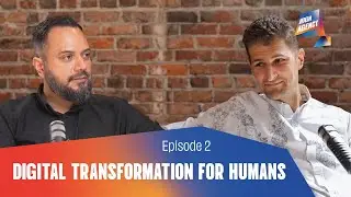 Digital transformation for humans | High Agency | Episode 02
