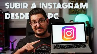 Como subir fotos a INSTAGRAM desde PC!!