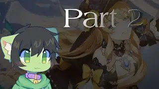 Genshin Impact, Fontaine (Part 2)