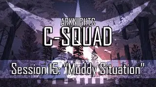 Harmacists C-Squad episode 15: "Muddy Situations"