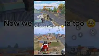 Now we Miss Old Mylta too 🥺 #bgmi #pubgmobile #pubg #sad #emotional #emotion #shorts #viral #video