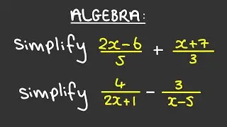 How to Add and Subtract Two Algebraic Fractions