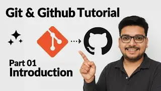 Git & GitHub Tutorial in Hindi 2025 | #1 Introduction to Git & Github