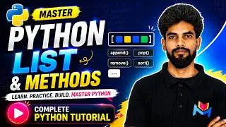 List and Its Methods in Python | Master Python Lists | Complete Python Tutorial