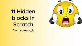 11 Hidden Blocks in Scratch  [Extensions] (Tutorial 6)