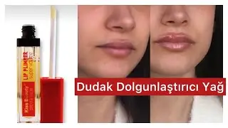 DUDAK DOLGUNLAŞTIRICI YAĞ DENEDİM | İşe Yarıyor