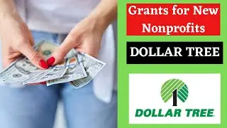 Grants for New Nonprofits: Dollar Tree