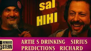 HSRS: Artie’s Drinking & Sirius Predictions with Richard | 𝗧𝗵𝗲 𝗛𝗼𝘄𝗮𝗿𝗱 𝗦𝘁𝗲𝗿𝗻 𝗦𝗵𝗼𝘄