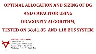 OPTIMAL ALLOCATION AND SIZING OF DG AND CAPACITOR USING DRAGONFLY ALGORITHM