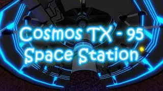 Cosmos TX - 95 Space Station (Cool Crazy) | Roblox: FE2 Community Maps