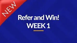 Refer and Win (WEEK 1)