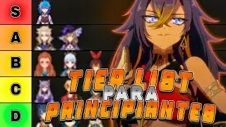 LA MEJOR TIER LIST PARA PRINCIPIANTES
