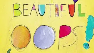 Beautiful Oops Painting