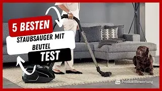 Die besten Staubsauger mit Beutel Test (2023)