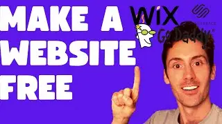 How to Make a Website for Free Godaddy, Wix, SqaureSpace