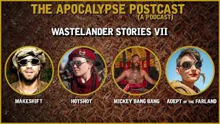 Wastelander Stories 7