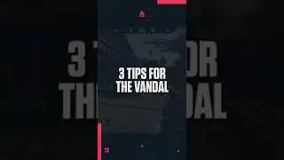 3 Pro Vandal Tips For Better Aim - VALORANT 
