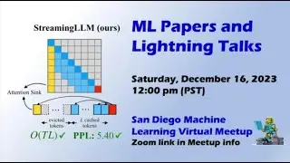 ML Papers and Lightning Talks - Streaming LLMS