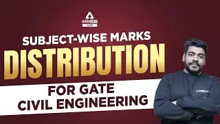 GATE 2023 Preparation Civil Engineering | Subjects Wise Marks For Civil Engineering