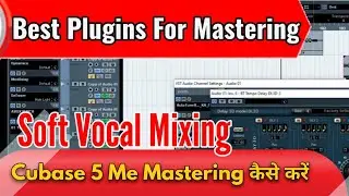 Best Plugins For Mastering || Song की Mastering करने के लिए सबसे Accha Plugins || Mixing Mastering