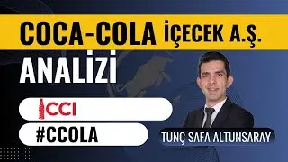 Coca Cola (#ccola ) Hisse Analizi - Tunç Safa Altunsaray