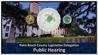 PBC Legislative Delegation Public Hearing 9/13/2023