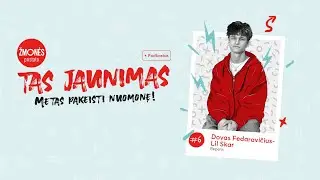 „TAS jaunimas“ #8: reperis Lil Skar – apie karjerą nuo 13-kos metų ir Lietuvos žvaigždžių palaikymą